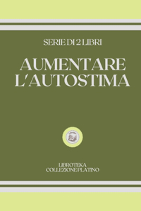 Aumentare l'Autostima
