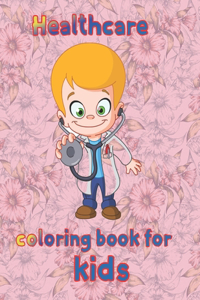 Healthcare coloring book for kids