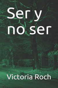 Ser y no ser