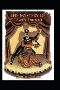 The Mystery of Edwin Drood Annotated