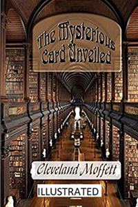 The Mysterious Card Unveiled Illustrated