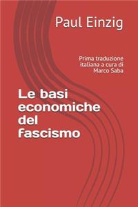 basi economiche del fascismo