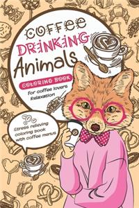 Coffee Drinking Animals Coloring book
