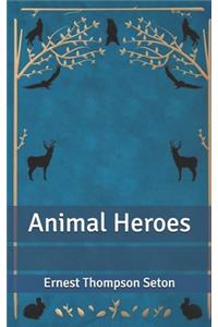Animal Heroes