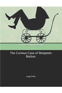 The Curious Case of Benjamin Button