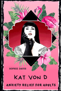 Kat von D Anxiety Relief for Adults