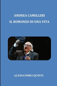 Andrea Camilleri - Il romanzo di una vita