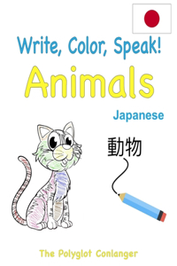 Write, Color, Speak! Animals - Japanese