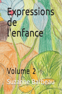 Expressions de l'enfance
