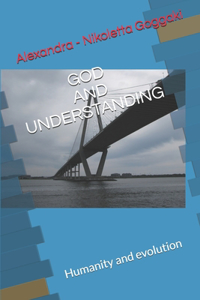 God and Understanding