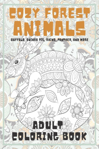 Cozy Forest Animals - Adult Coloring Book - Buffalo, Guinea pig, Rhino, Panther, and more