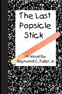 Last Popsicle Stick