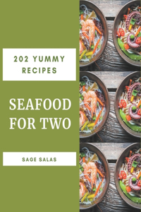 202 Yummy Seafood for Two Recipes