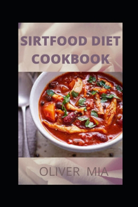 Sirtfood Diet Cookbook