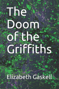 The Doom of the Griffiths