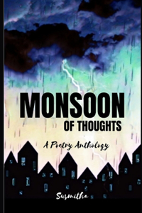 Monsoon of Thoughts