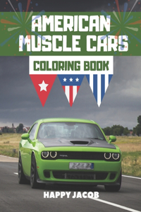 American Muscle Cars Coloring Book