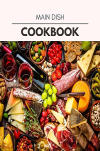 Main Dish Cookbook