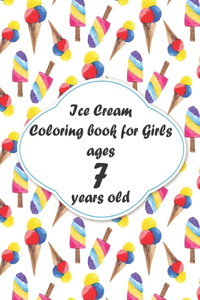 Ice Cream Coloring book for Girls ages 7 years old