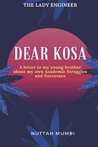 Dear Kosa