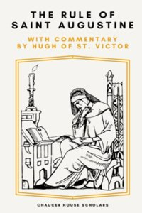 The Rule of Saint Augustine