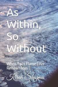 As Within, So Without