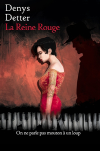 Reine Rouge