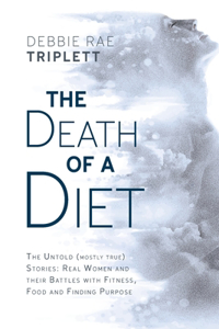 Death of A Diet