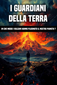 I guardiani Della Terra