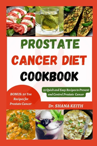 Prostate Cancer Diet Cookbook