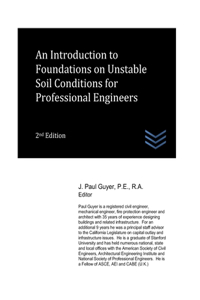 Introduction to Foundations on Unstable Soil Conditions for Professional Engineers