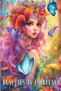 Beauties in Fairyland Coloring Book