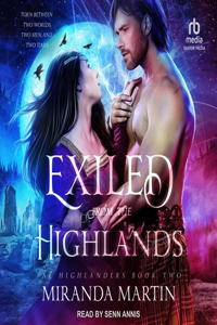 Exiled from the Highlands