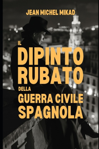 dipinto rubato della guerra civile spagnola
