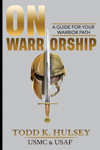 On Warriorship