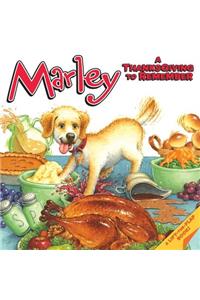 Marley: A Thanksgiving to Remember