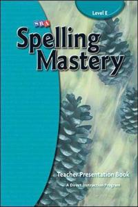 Spelling Mastery Level E, Teacher Materials