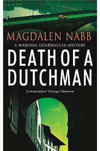 Death Of A Dutchman