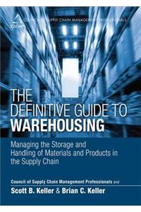 The Definitive Guide to Warehousing