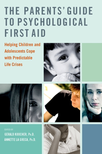 Parents' Guide to Psychological First Aid