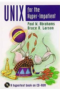 Unix for the Hyper-Impatient: A Hyper Book on CD-ROM