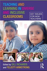 Teaching and Learning in Diverse and Inclusive Classrooms