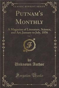 Putnam's Monthly, Vol. 7