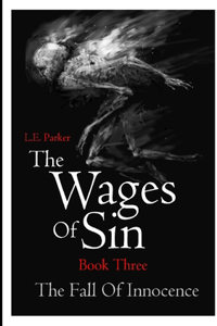 The Wages Of Sin