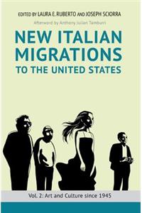New Italian Migrations to the United States