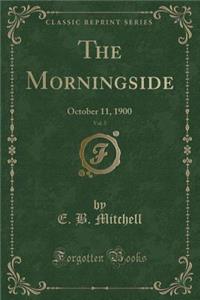 The Morningside, Vol. 5