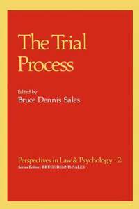 The Trial Process