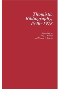Thomistic Bibliography, 1940-1978.