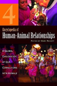 Encyclopedia of Human-Animal Relationships