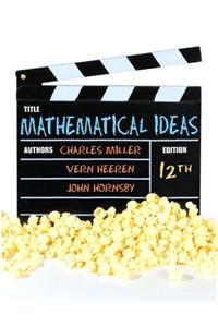 Mathematical Ideas plus MyMathLab with Pearson eText -- Access Card Package